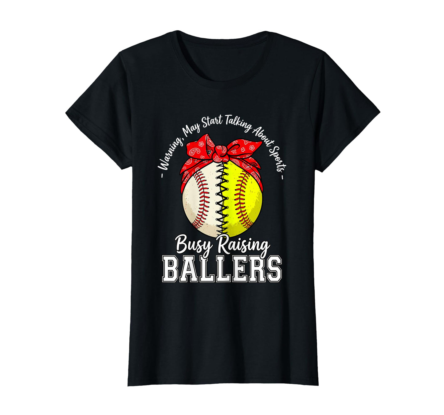 Busy Raising Ballers Warning May Start T-Shirt - Aesthetic Graphic Unisex - T-Shirt, Sweatshirt, Hoodie