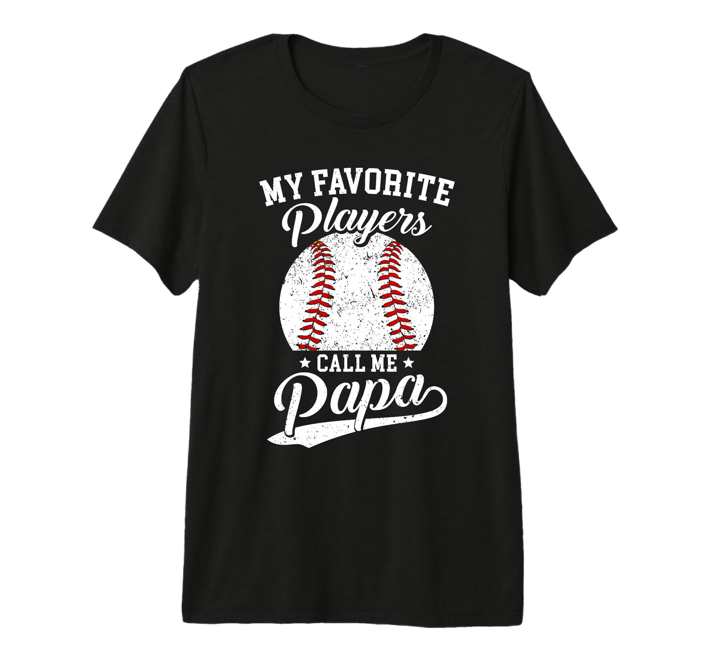 Mens Baseball Papa My Favorite Baseball T-Shirt - Aesthetic Graphic Unisex - T-Shirt, Sweatshirt, Hoodie