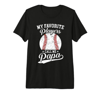 Mens Baseball Papa My Favorite Baseball T-Shirt - Aesthetic Graphic Unisex - T-Shirt, Sweatshirt, Hoodie