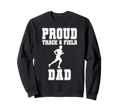 Proud Track Fielddad Game Day Sports Sweatshirt - Minimalist Print Unisex - T-Shirt, Sweatshirt, Hoodie