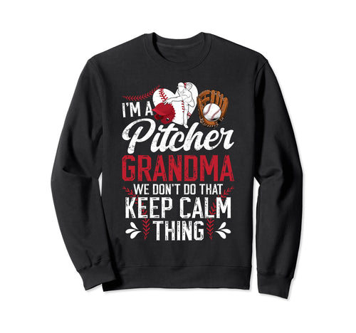Im Baseball Pitcher Grandma Baseball Sweatshirt - Graphic Print Men Women - T-Shirt, Sweatshirt, Hoodie