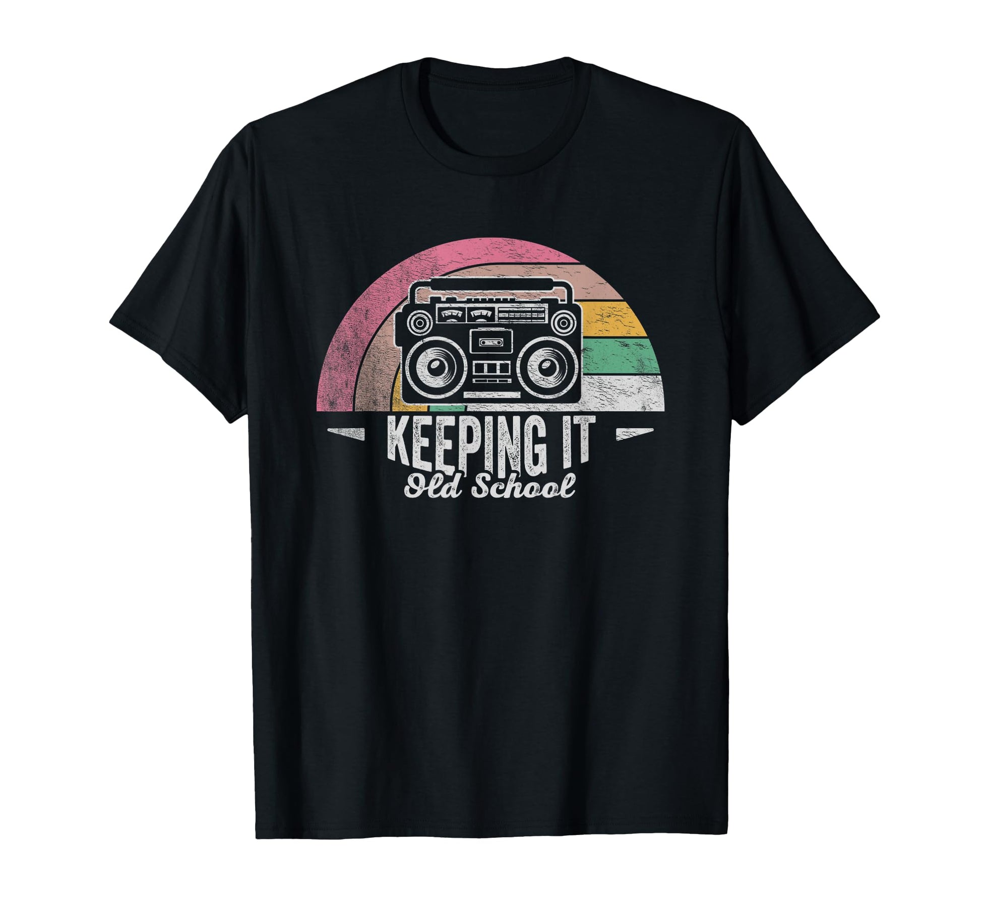 Keeping It Old School 80S 90S Boombox T-Shirt - Streetwear Style Men Women - T-Shirt, Sweatshirt, Hoodie