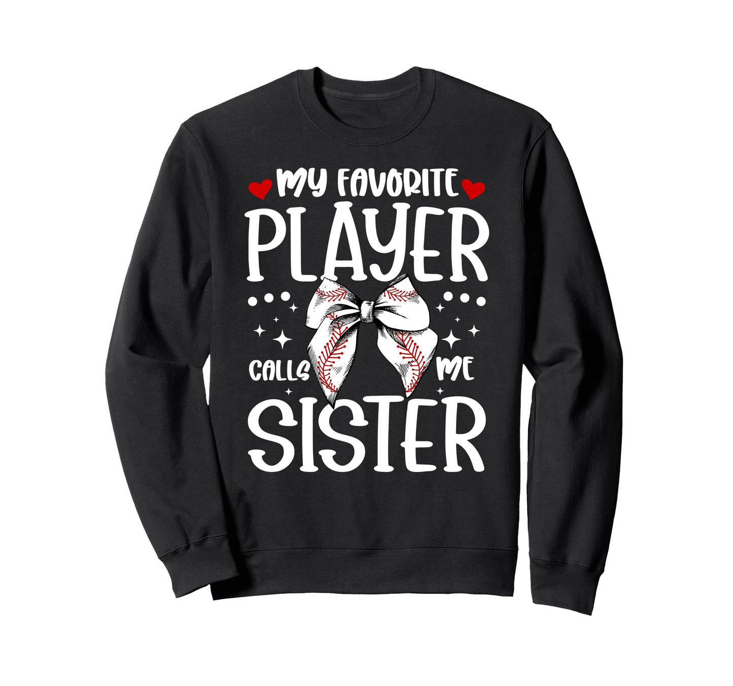 Baseball Sister Baseball Player Sweatshirt - Minimalist Print for Adults - T-Shirt, Sweatshirt, Hoodie