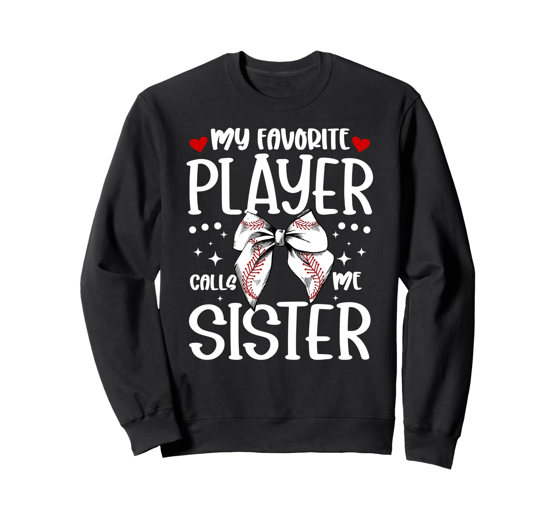 Baseball Sister Baseball Player Sweatshirt - Minimalist Print for Adults - T-Shirt, Sweatshirt, Hoodie