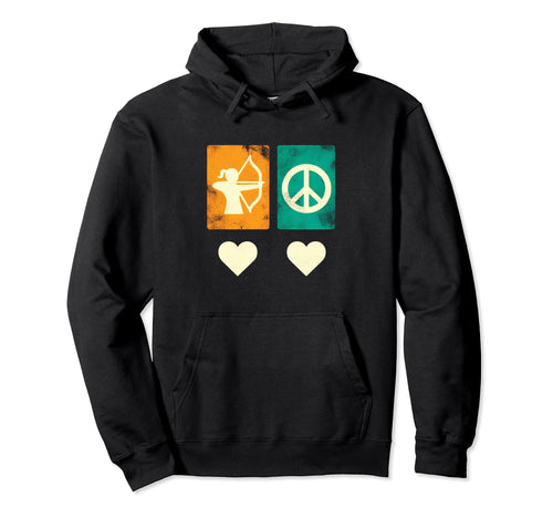 Peace Love And Archery Peace Symbol Hoodie - Fun Novelty Design Men Women - T-Shirt, Sweatshirt, Hoodie