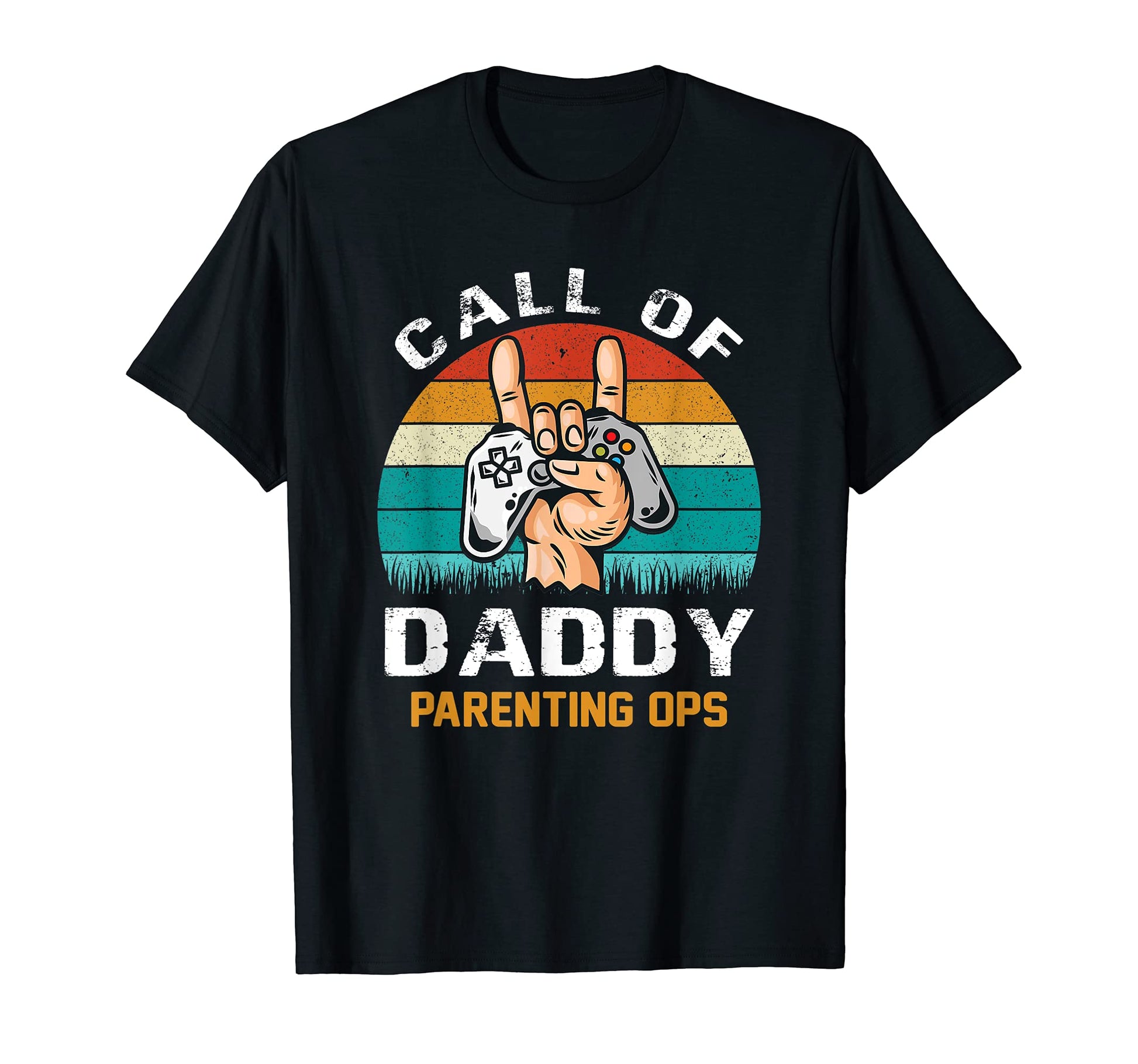 Call Daddy Parenting Ops Gamer Dad T-Shirt - Unique Graphic Men Women - T-Shirt, Sweatshirt, Hoodie