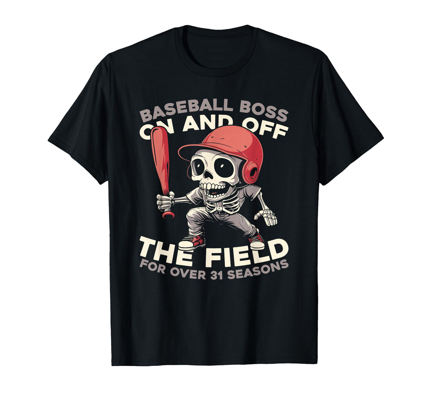 31 Years Old Baseballer Baseball Player T-Shirt - Trendy Graphic Men Women - T-Shirt, Sweatshirt, Hoodie