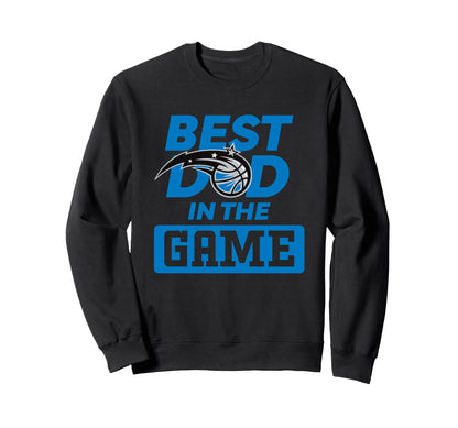 Nba Fathers Day Best Dad Game Magic Sweatshirt - Novelty Apparel Men Women - T-Shirt, Sweatshirt, Hoodie