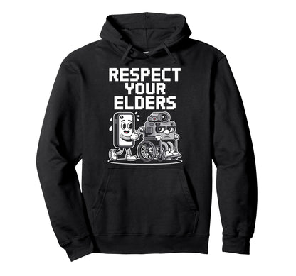 Respect Your Elders Tech Camera Phone Hoodie - Graphic Print for Adults - T-Shirt, Sweatshirt, Hoodie