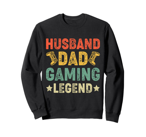 Gaming Lover Husband Dad Legend Sweatshirt - Trendy Graphic for Adults - T-Shirt, Sweatshirt, Hoodie