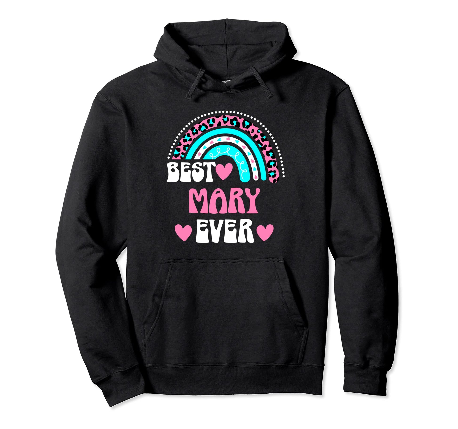 Best Mary Ever Personal Name Leopard Hoodie - Novelty Apparel for Adults - T-Shirt, Sweatshirt, Hoodie