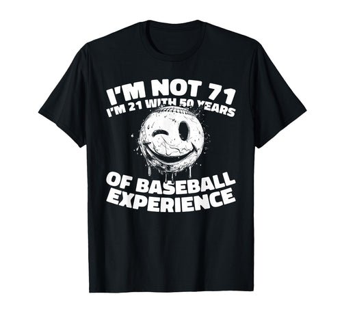 71 Years Old Team Sport Baseball T-Shirt - Casual Everyday Wear Unisex - T-Shirt, Sweatshirt, Hoodie