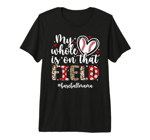Proud Baseball Mama Baseball Mom T-Shirt - Novelty Apparel for Adults - T-Shirt, Sweatshirt, Hoodie