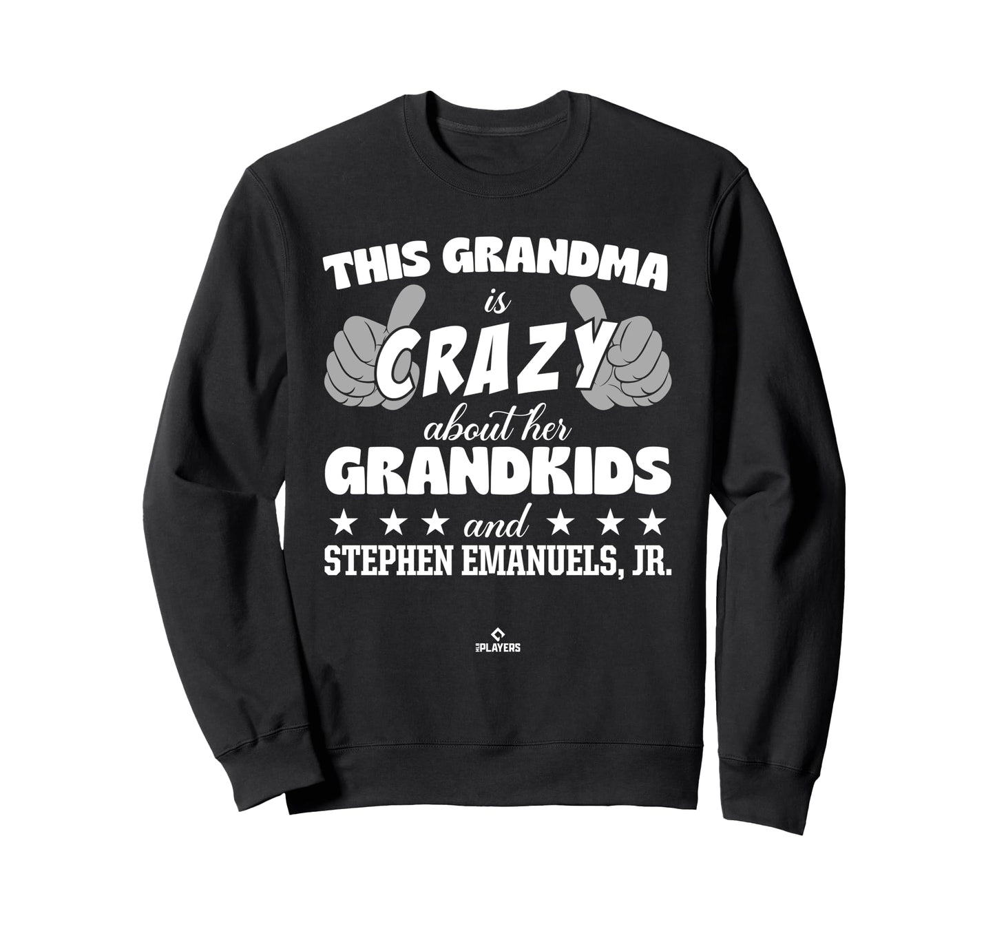Grandma Crazy Stephen Emanuels Jr Sweatshirt - Trendy Graphic for Adults - T-Shirt, Sweatshirt, Hoodie