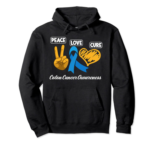 Peace Love Cure Colon Cancer Hoodie - Casual Everyday Wear for Adults - T-Shirt, Sweatshirt, Hoodie
