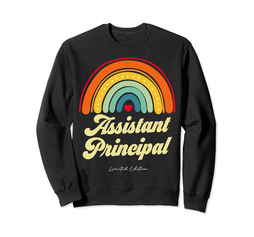 Assistant Principal Funny Birthday Sweatshirt - Minimalist Print Unisex - T-Shirt, Sweatshirt, Hoodie