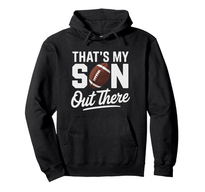 Football Mom Dad Proud Parent Hoodie - Casual Everyday Wear for Adults - T-Shirt, Sweatshirt, Hoodie