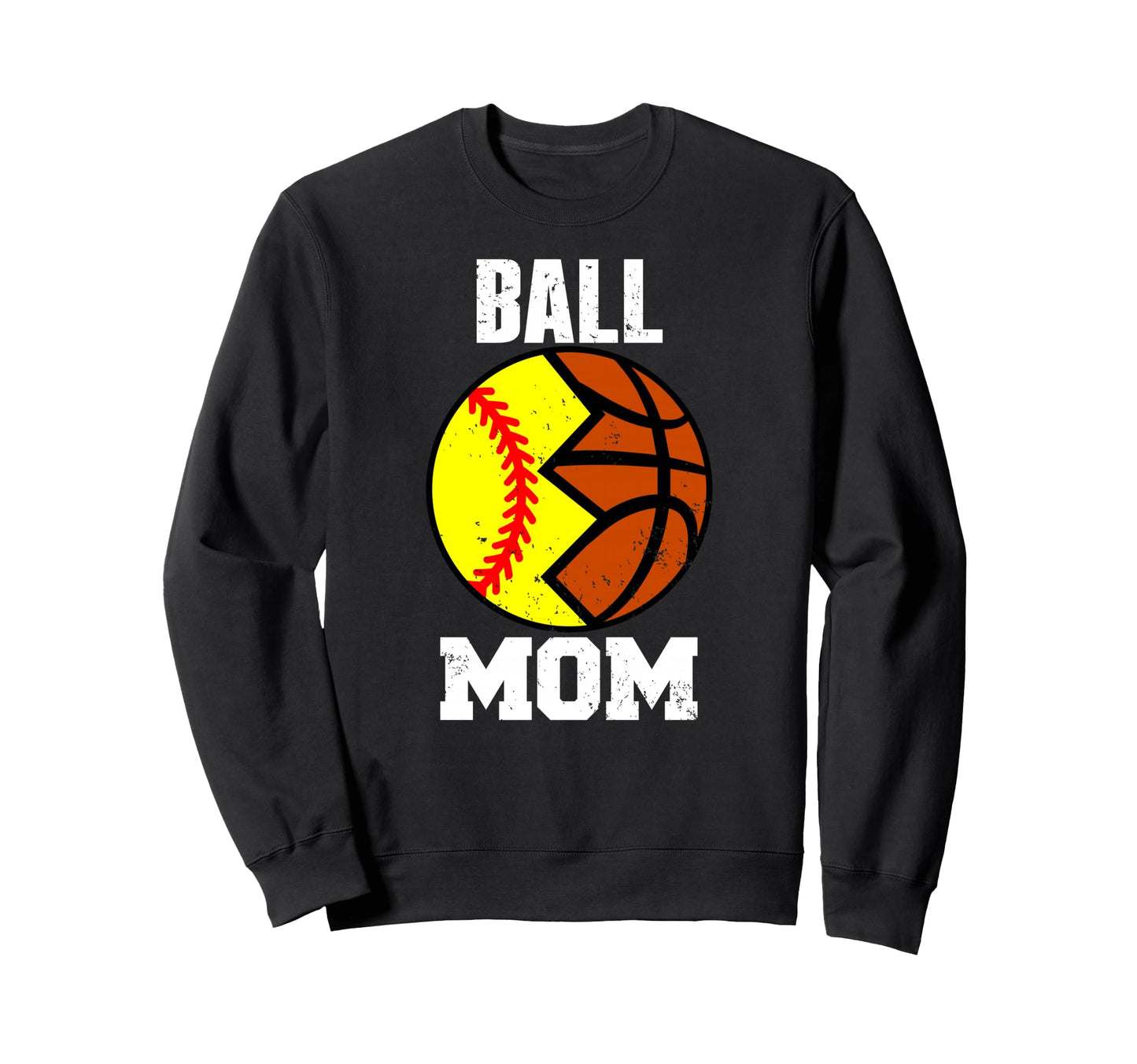 Ball Mom Funny Softball Basketball Mom Sweatshirt - Graphic Print Unisex - T-Shirt, Sweatshirt, Hoodie
