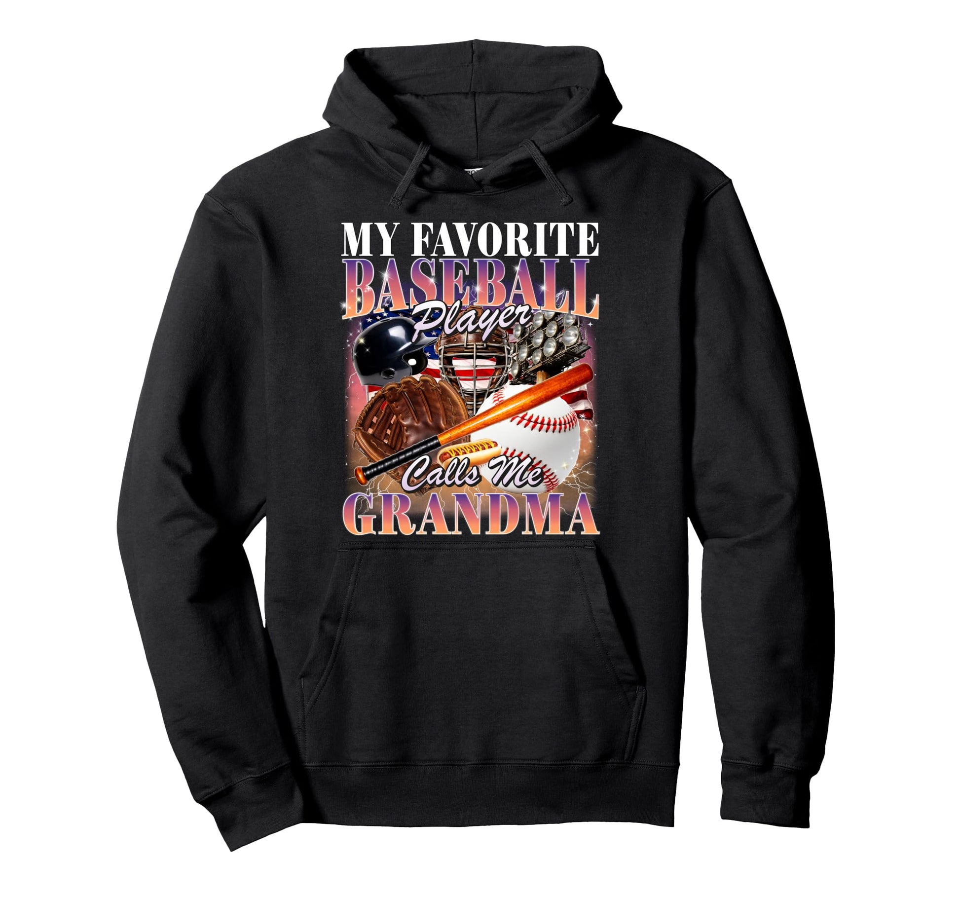 Baseball Player Calls Me Grandma 90S Mothers Hoodie - Graphic Print Unisex - T-Shirt, Sweatshirt, Hoodie