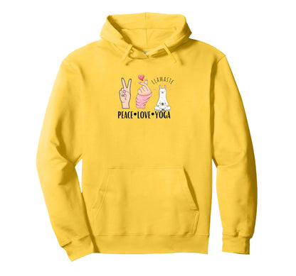 Peace Love Yoga Hoodie - Fun Novelty Design for Adults - T-Shirt, Sweatshirt, Hoodie