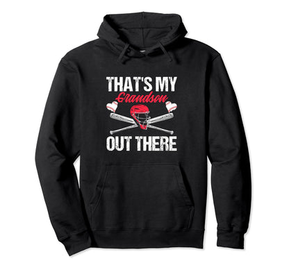 Funny Thats My Grandson Out There Hoodie - Aesthetic Graphic Unisex - T-Shirt, Sweatshirt, Hoodie