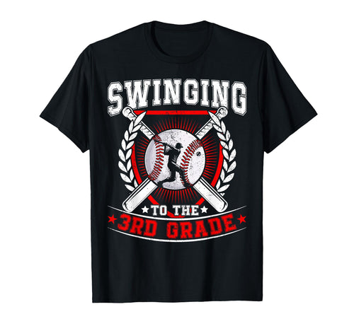 Swinging To 3Rd Grade Baseball First Day T-Shirt - Unique Graphic Unisex - T-Shirt, Sweatshirt, Hoodie