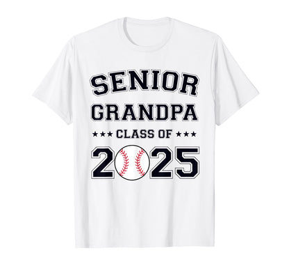 Class 2025 Baseball Grandpa Senior T-Shirt - Fun Novelty Design Men Women - T-Shirt, Sweatshirt, Hoodie