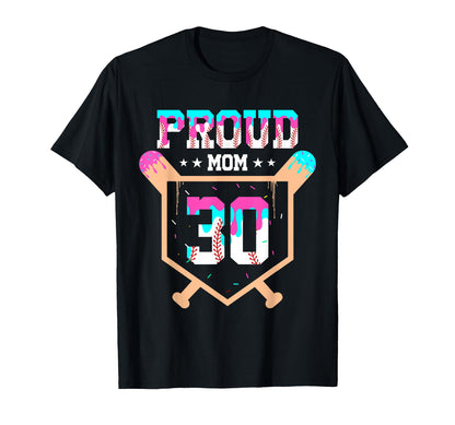 Proud Mom Baseball Player Number 30 T-Shirt - Aesthetic Graphic Men Women - T-Shirt, Sweatshirt, Hoodie