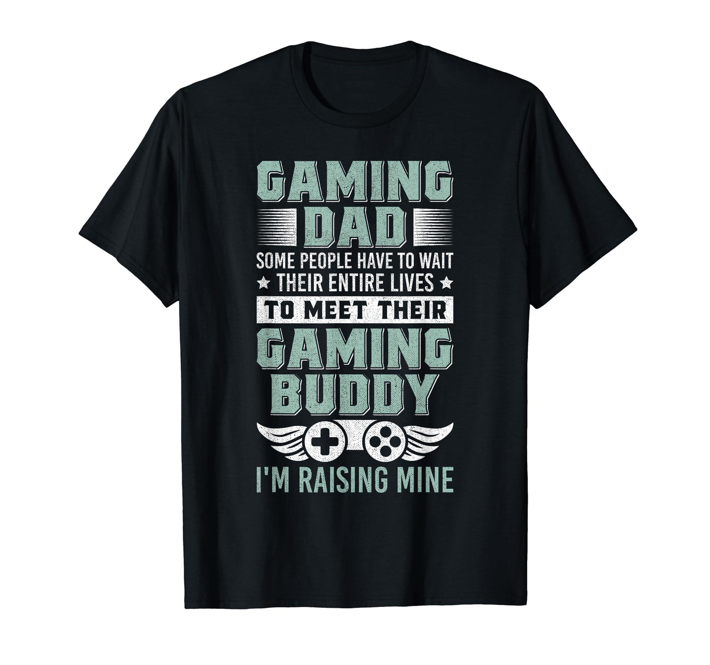 Gaming Dad Gamer Fathers Day Video T-Shirt - Novelty Apparel for Adults - T-Shirt, Sweatshirt, Hoodie