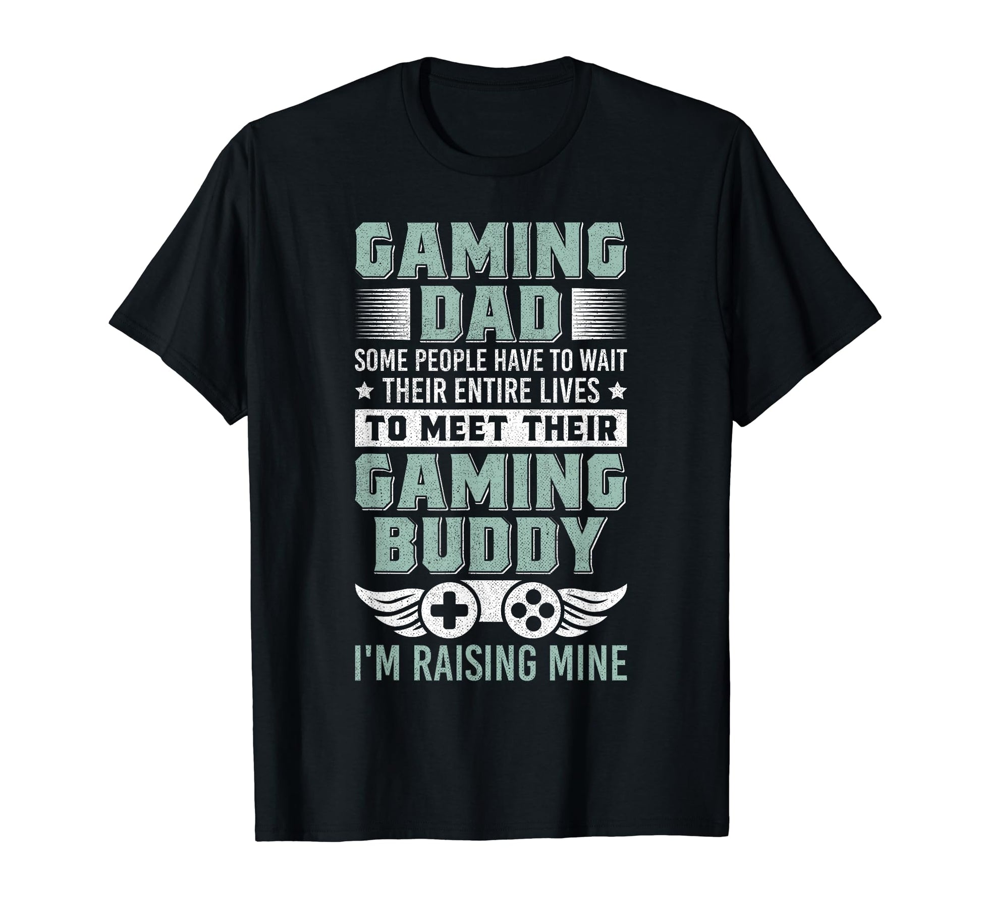 Gaming Dad Gamer Fathers Day Video T-Shirt - Novelty Apparel for Adults - T-Shirt, Sweatshirt, Hoodie