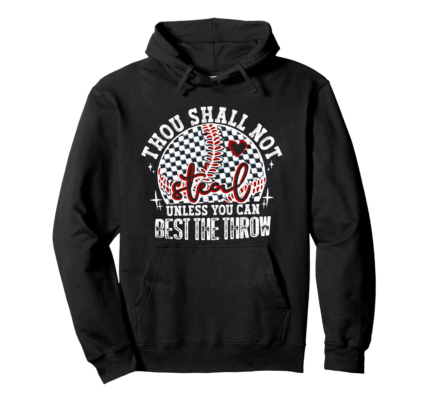Thou Shall Not Steal Funny Baseball Hoodie - Custom Art Print Men Women - T-Shirt, Sweatshirt, Hoodie