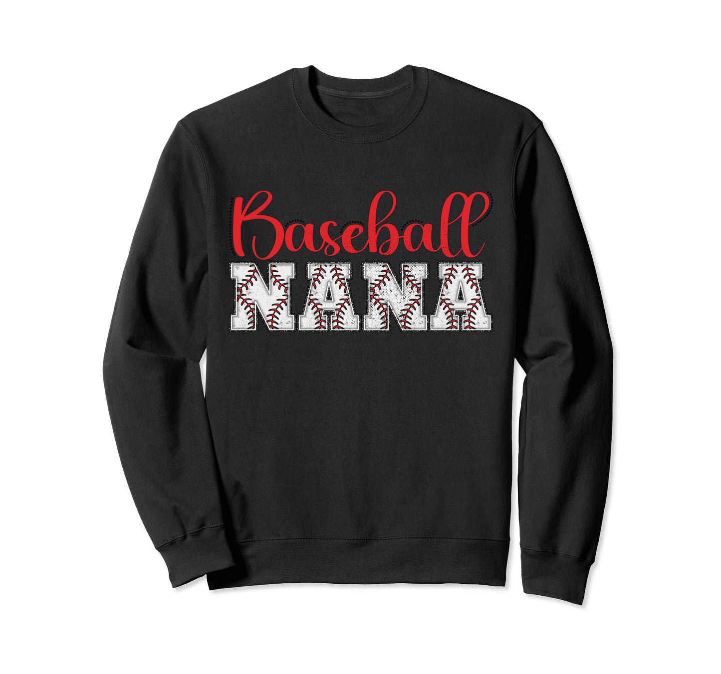 Baseball Nana Funny Sporty Sweatshirt - Aesthetic Graphic Men Women - T-Shirt, Sweatshirt, Hoodie