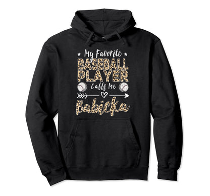 My Favorite Baseball Player Calls Me Babicka Hoodie - Graphic Print Unisex - T-Shirt, Sweatshirt, Hoodie