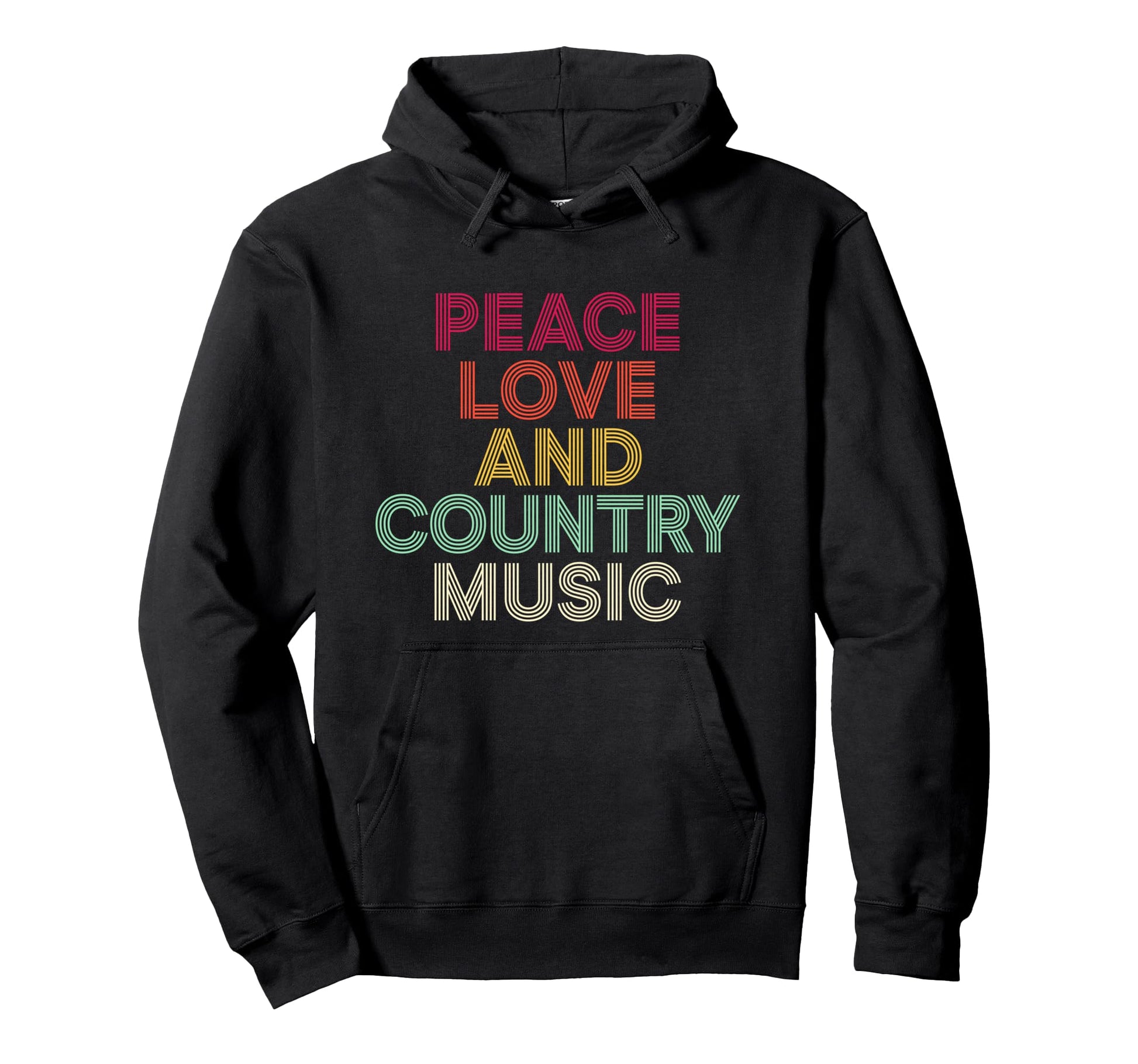 Peace Love And Country Music 70S 80S Hoodie - Fun Novelty Design Unisex - T-Shirt, Sweatshirt, Hoodie