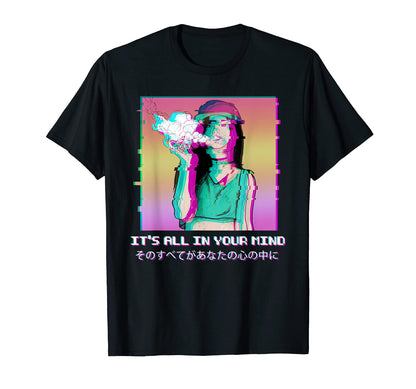 Its All Your Mind Vaporwave Aesthetic T-Shirt - Graphic Print Men Women - T-Shirt, Sweatshirt, Hoodie