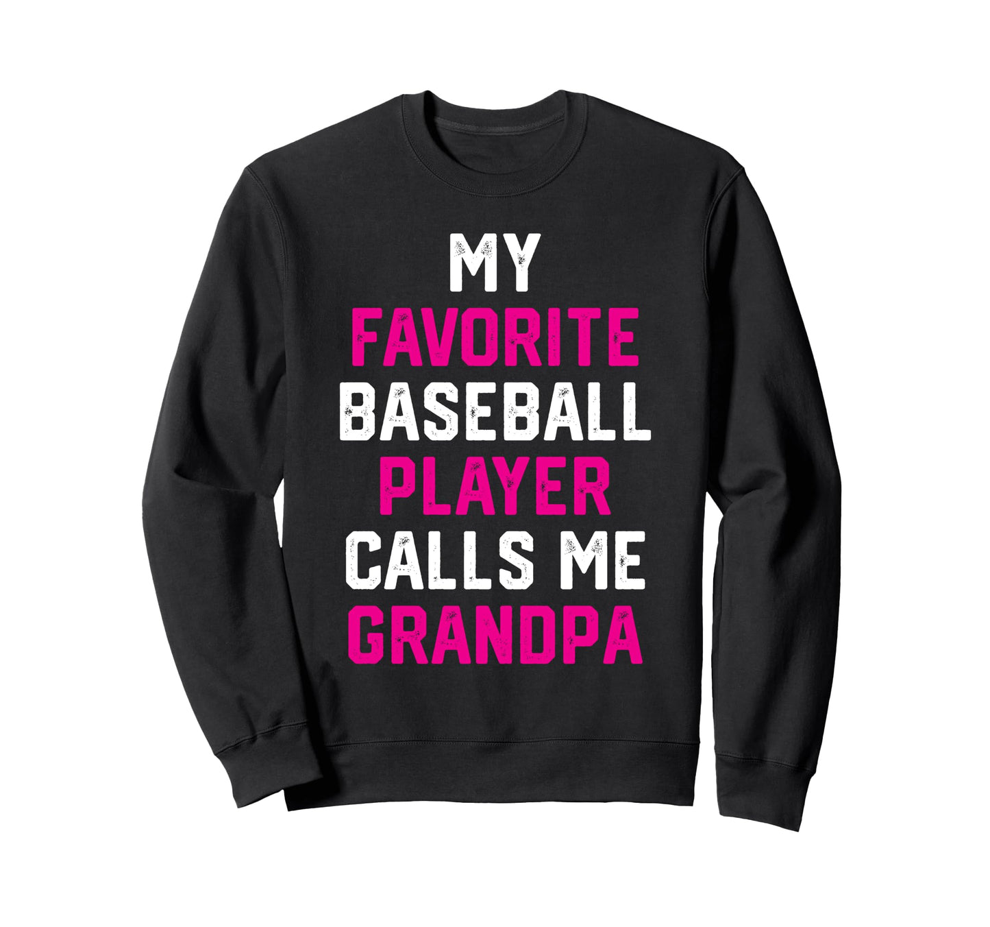 My Favorite Baseball Player Calls Me Sweatshirt - Minimalist Print Unisex - T-Shirt, Sweatshirt, Hoodie