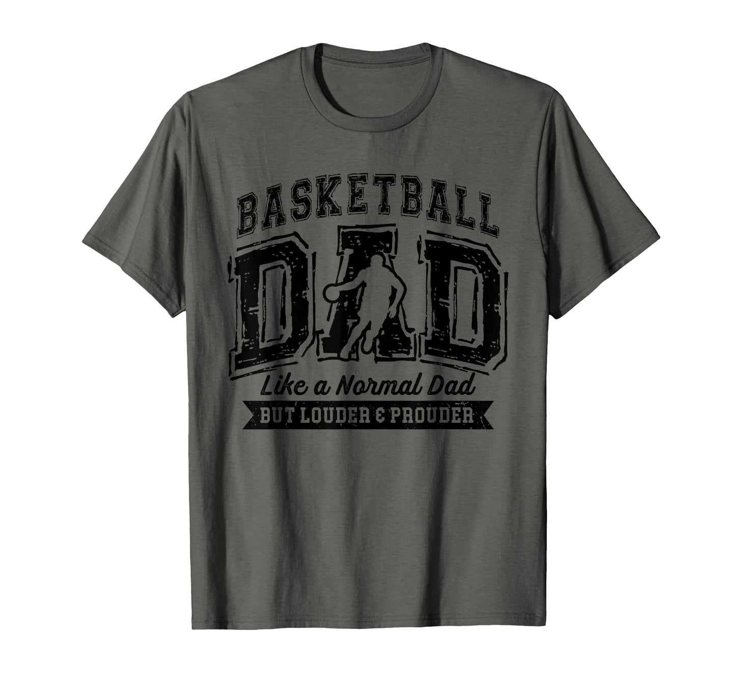Basketball Dad Like Normal Dad Proud T-Shirt - Graphic Print for Adults - T-Shirt, Sweatshirt, Hoodie
