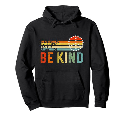 Be Kind Rainbow Feel Womens Summer Hoodie - Novelty Apparel Men Women - T-Shirt, Sweatshirt, Hoodie