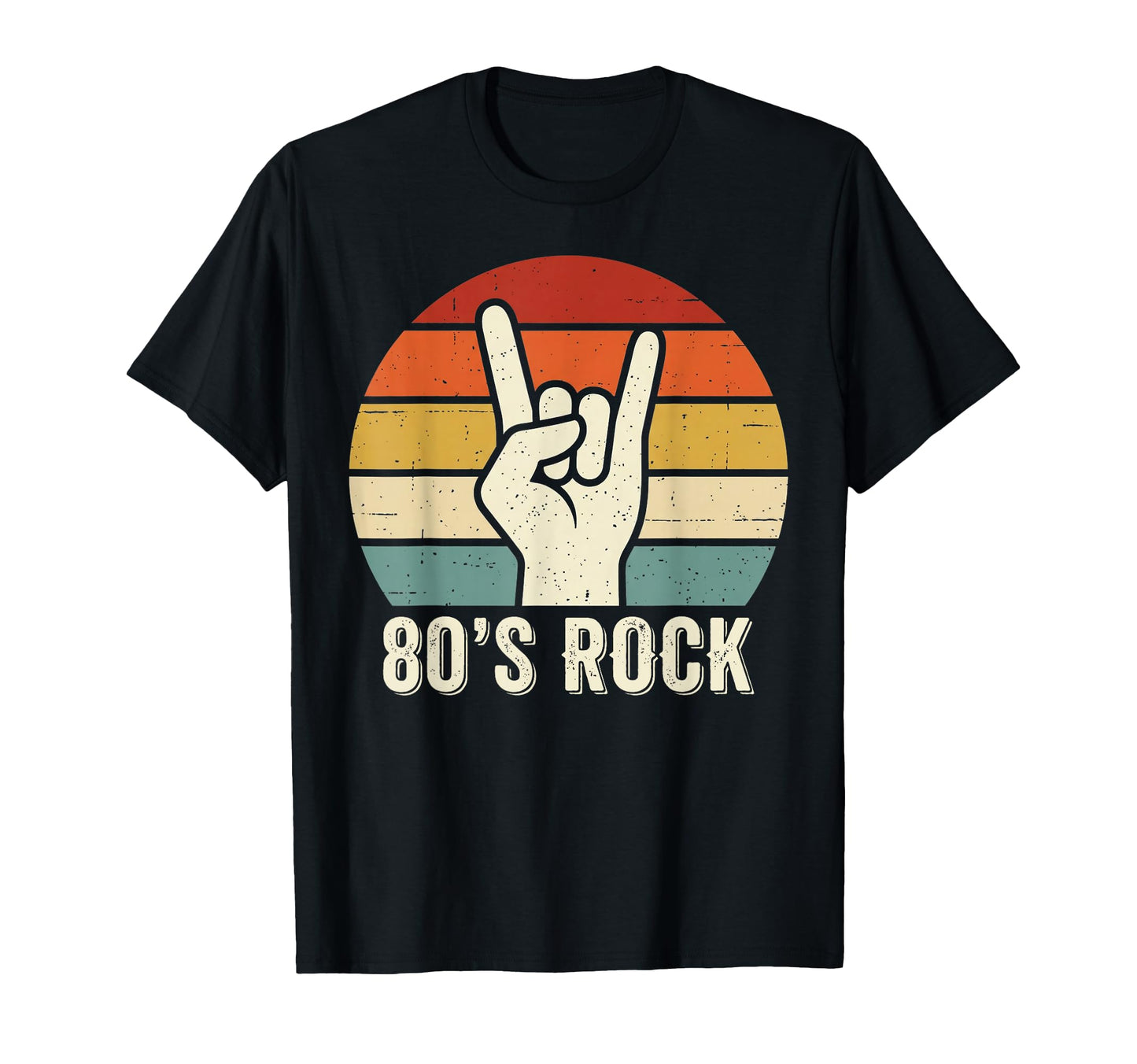 80S Rock N Roll Rock Fans Rock T-Shirt - Fun Novelty Design Men Women - T-Shirt, Sweatshirt, Hoodie