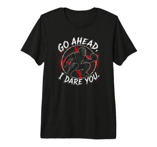 Baseball Catchers Mom Waring Go Ahead T-Shirt - Novelty Apparel for Adults - T-Shirt, Sweatshirt, Hoodie