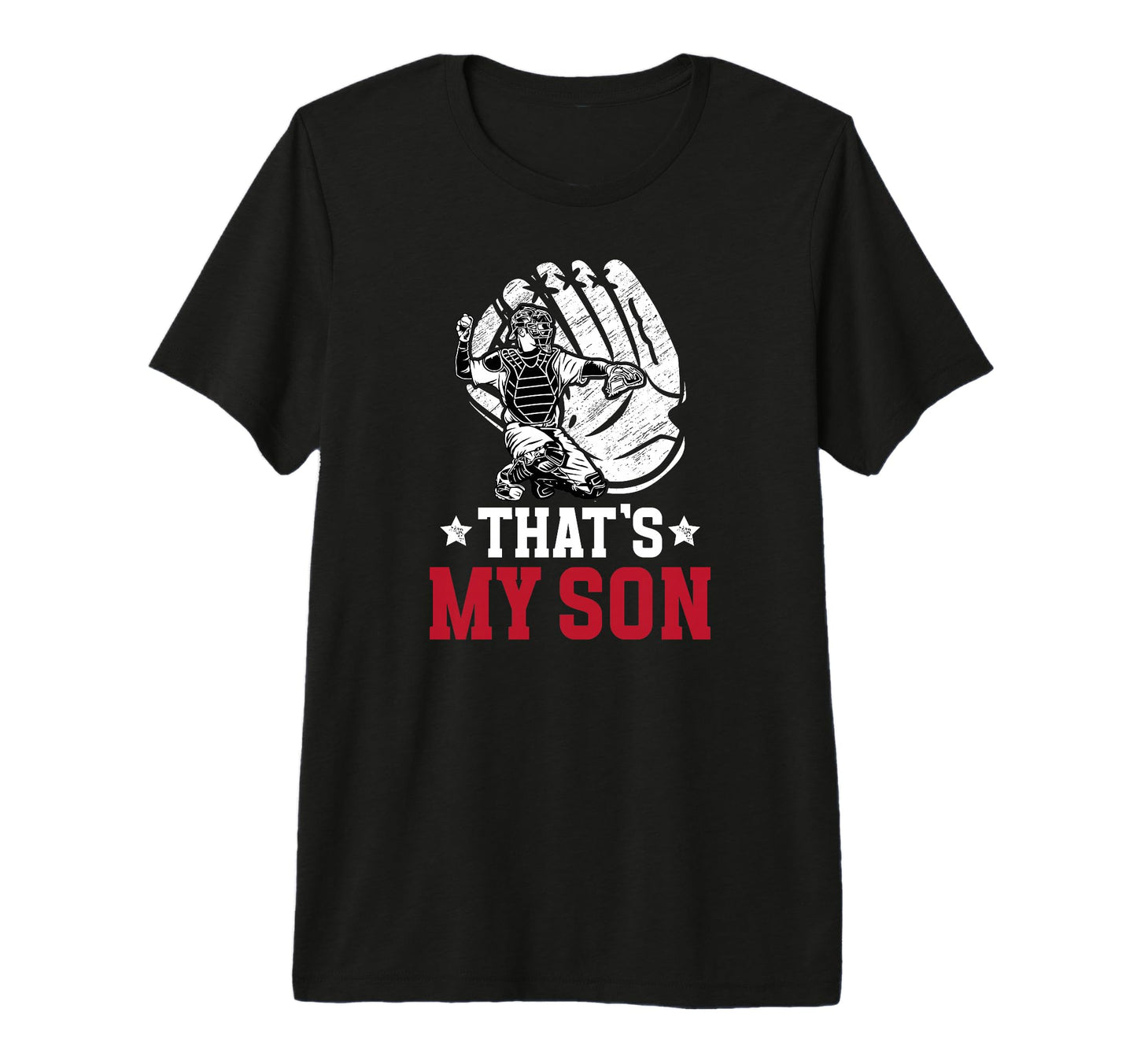 Mens Thats My Son Baseball Catcher T-Shirt - Fun Novelty Design for Adults - T-Shirt, Sweatshirt, Hoodie