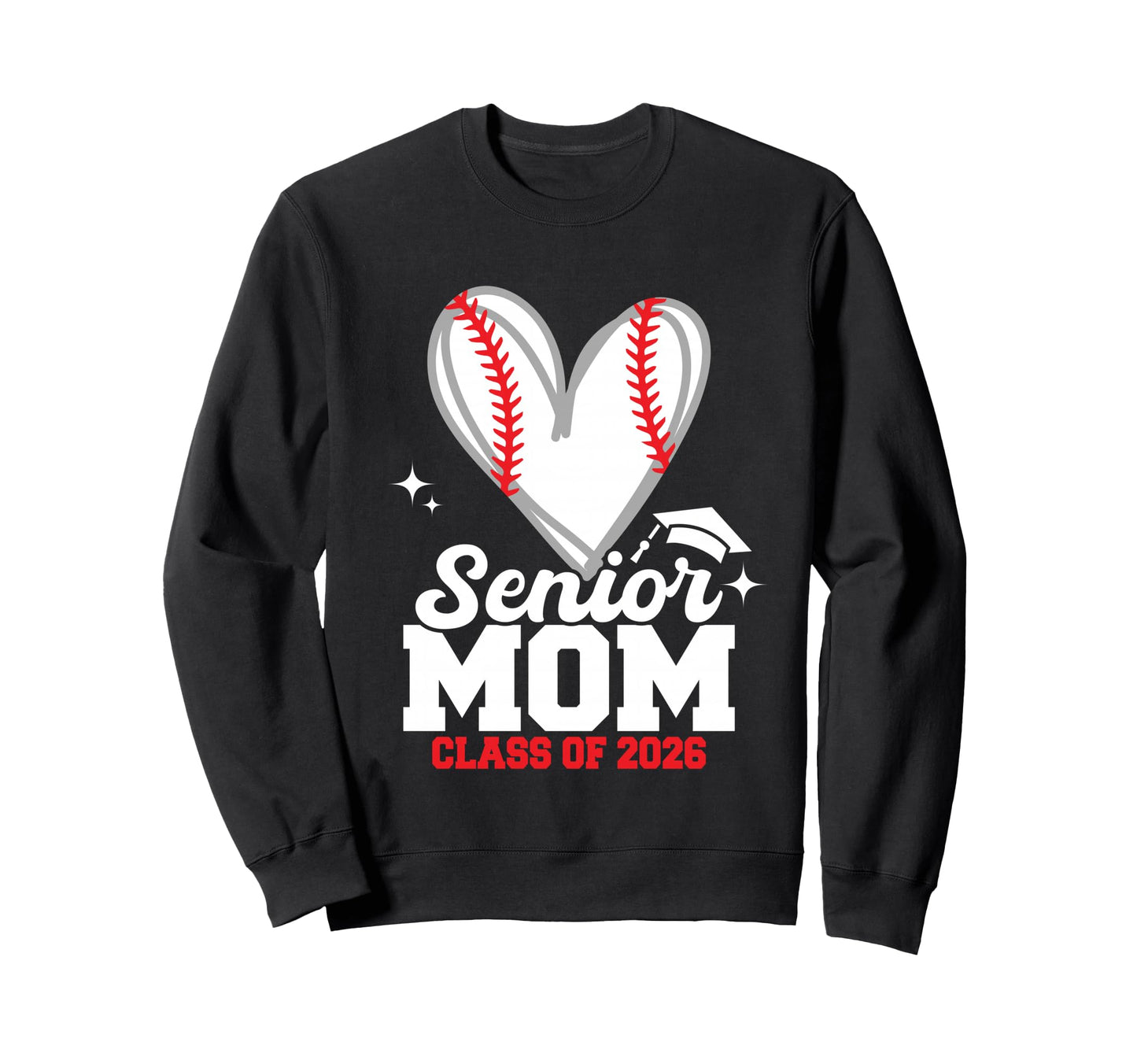 Senior Mom Class 2026 Baseball Sweatshirt - Minimalist Print for Adults - T-Shirt, Sweatshirt, Hoodie
