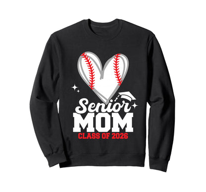 Senior Mom Class 2026 Baseball Sweatshirt - Minimalist Print for Adults - T-Shirt, Sweatshirt, Hoodie