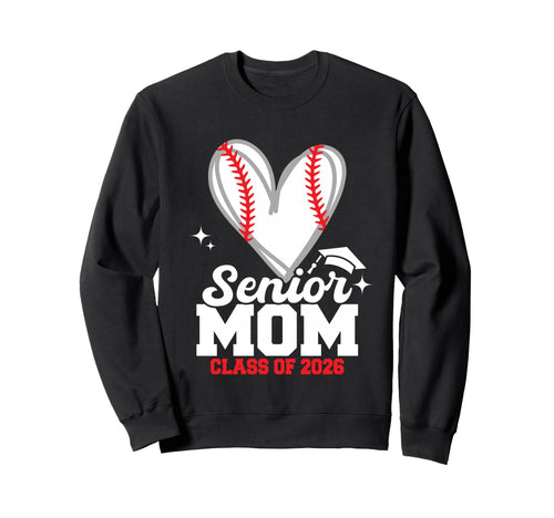 Senior Mom Class 2026 Baseball Sweatshirt - Minimalist Print for Adults - T-Shirt, Sweatshirt, Hoodie