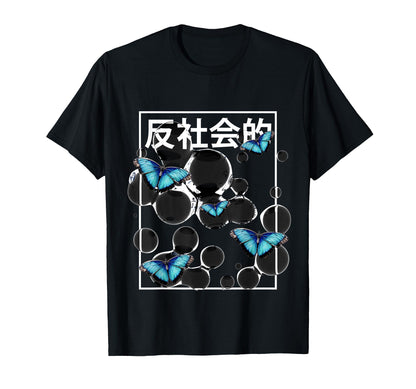 Anti Social Butterfly Japanese T-Shirt - Fun Novelty Design Unisex - T-Shirt, Sweatshirt, Hoodie