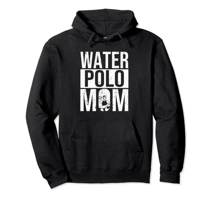 Water Polo Mom Game Day Swim Team Hoodie - Aesthetic Graphic Men Women - T-Shirt, Sweatshirt, Hoodie