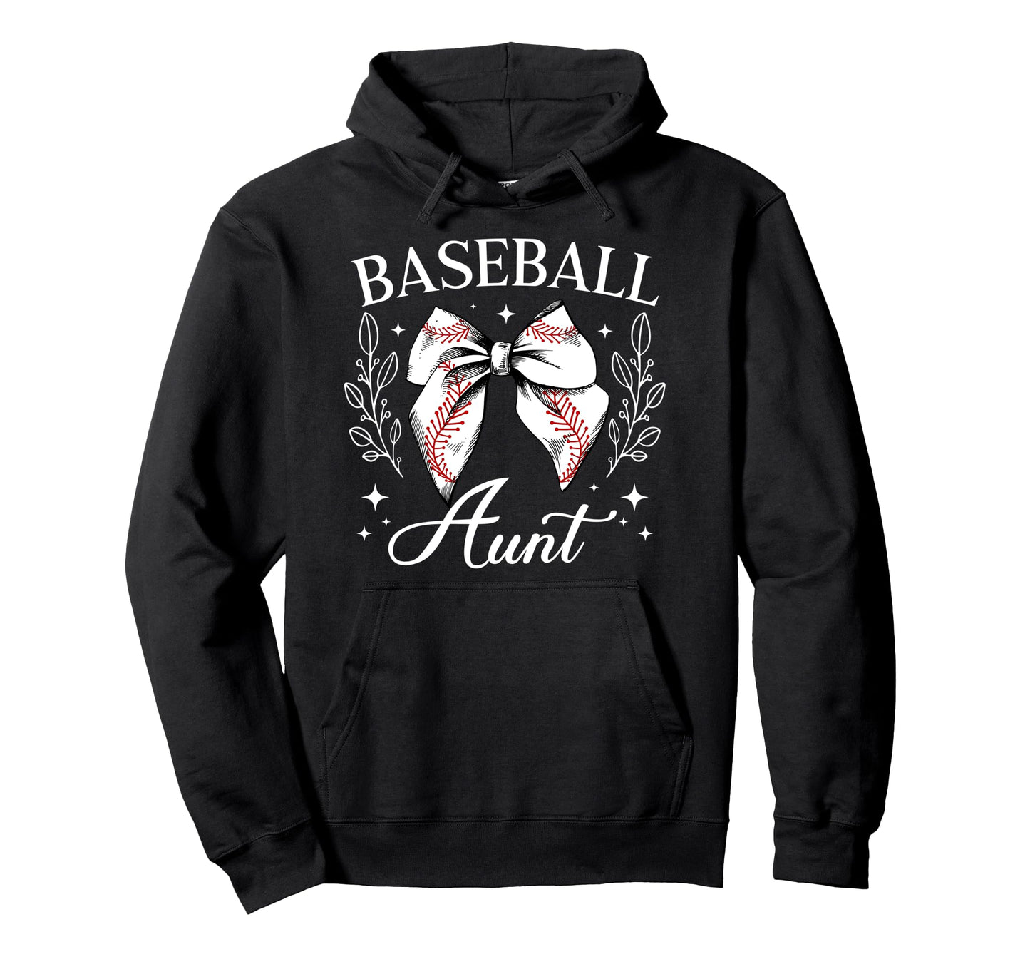 Baseball Aunt Baseball Player Aunt Coquette Hoodie - Trendy Graphic Unisex - T-Shirt, Sweatshirt, Hoodie