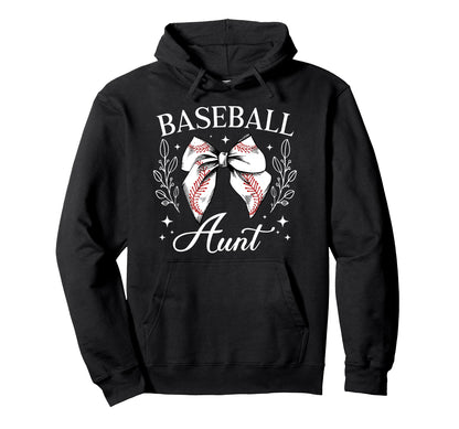 Baseball Aunt Baseball Player Aunt Coquette Hoodie - Trendy Graphic Unisex - T-Shirt, Sweatshirt, Hoodie