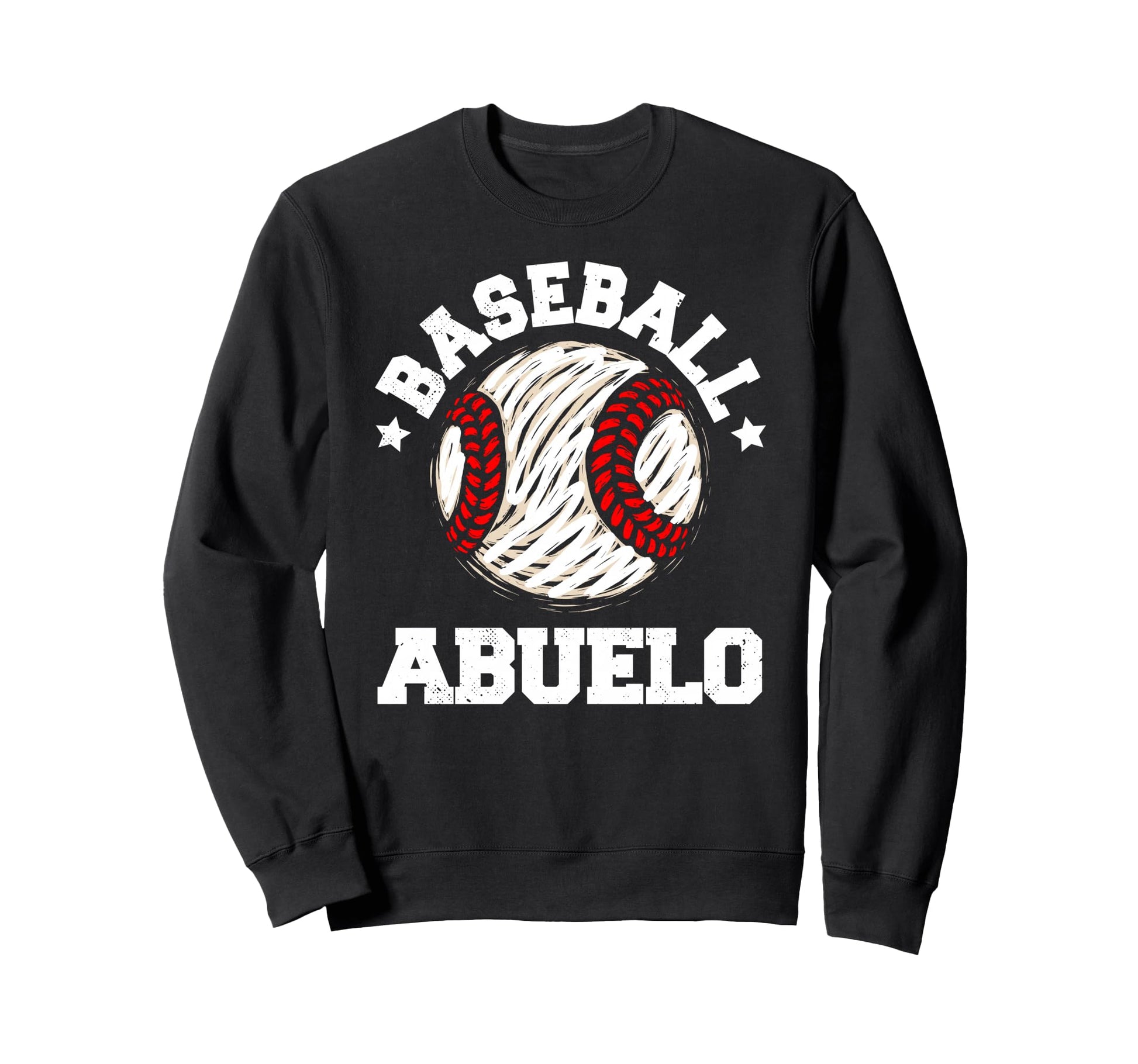 Baseball Abuelo Distressed Funny Sweatshirt - Casual Everyday Wear Unisex - T-Shirt, Sweatshirt, Hoodie