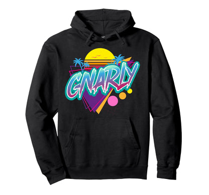 Gnarly 1980S Nostalgic 80S Retrowave Hoodie - Custom Art Print Men Women - T-Shirt, Sweatshirt, Hoodie